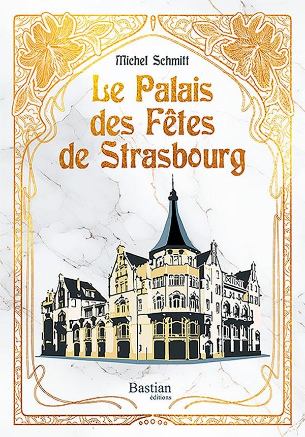 LE PALAIS DES FETES DE STRASBOURG