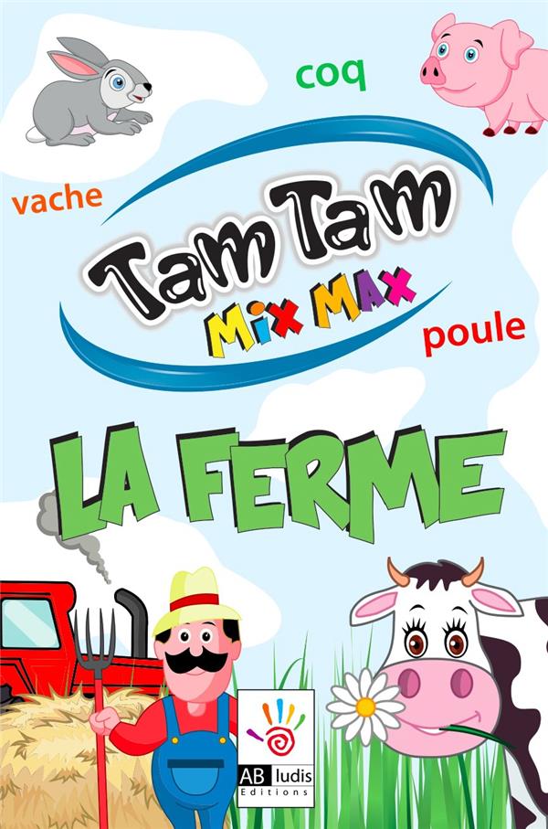 TAM TAM - LA FERME - JEU DE LECTURE