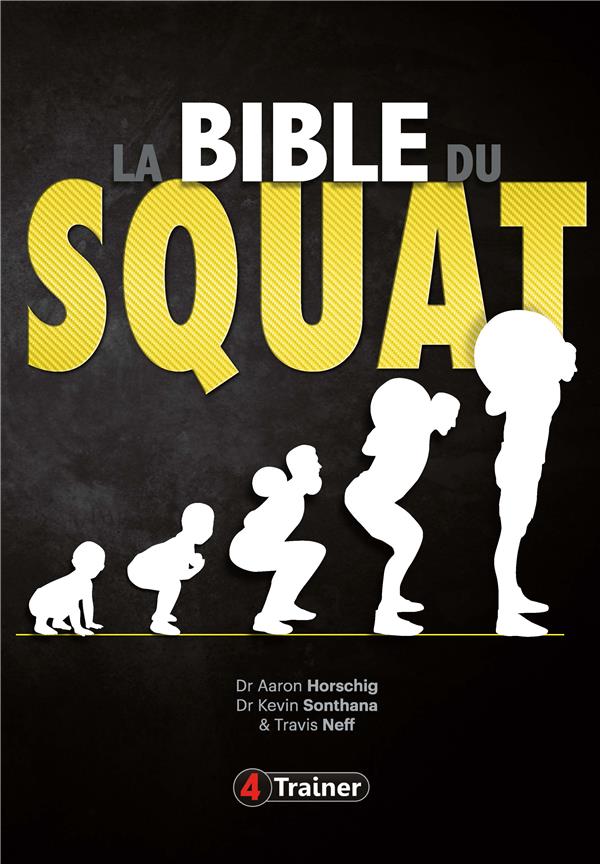 LA BIBLE DU SQUAT