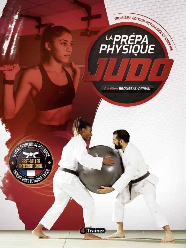 LA PREPA PHYSIQUE JUDO - 3E EDITION