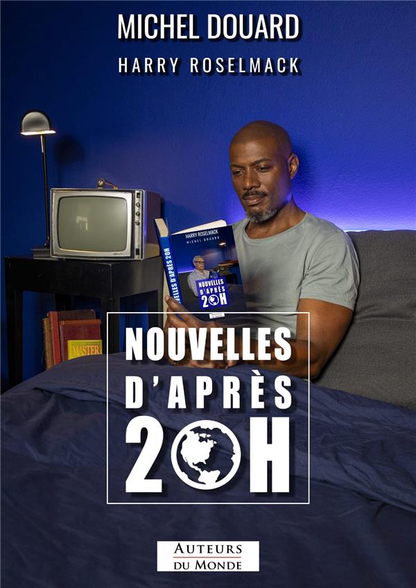 NOUVELLES D'APRES 20H