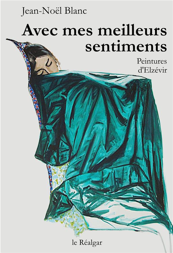 AVEC MES MEILLEURS SENTIMENTS - NOUVELLES