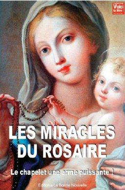 LES MIRACLES DU ROSAIRE