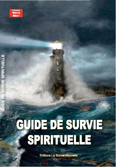 PETIT GUIDE DE SURVIE SPIRITUELLE