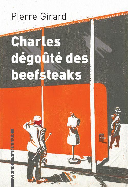 CHARLES DEGOUTE DES BEEFSTEAKS