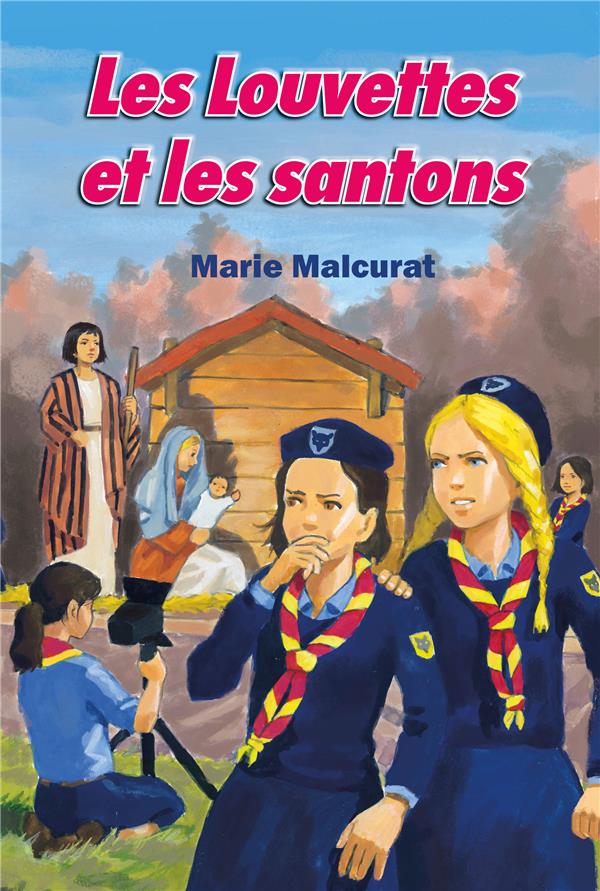 LES LOUVETTES - T02 - LES LOUVETTES ET LES SANTONS
