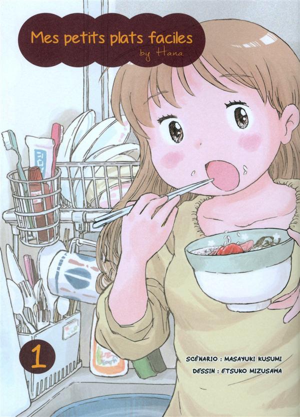 MES PETITS PLATS FACILES BY HANA T01 - VOLUME 01