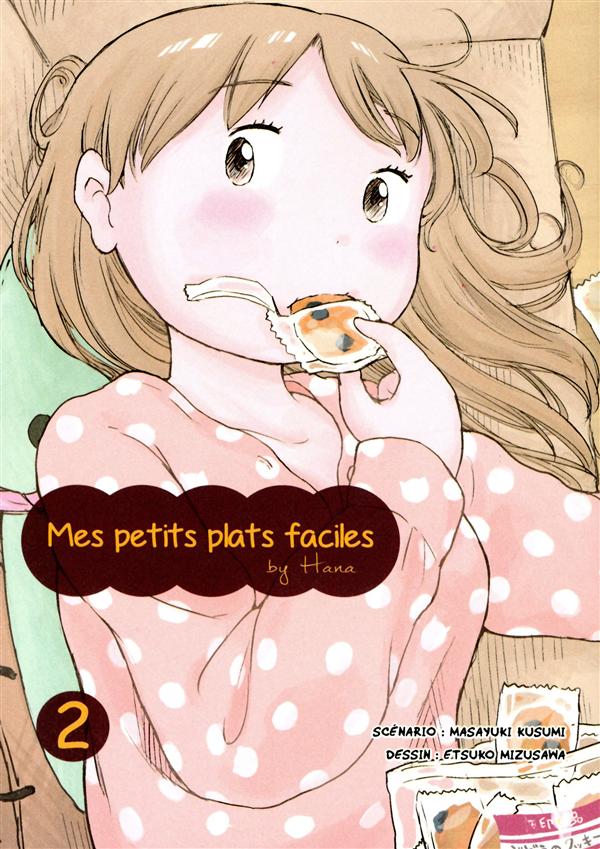 MES PETITS PLATS FACILES BY HANA T02 - VOLUME 02