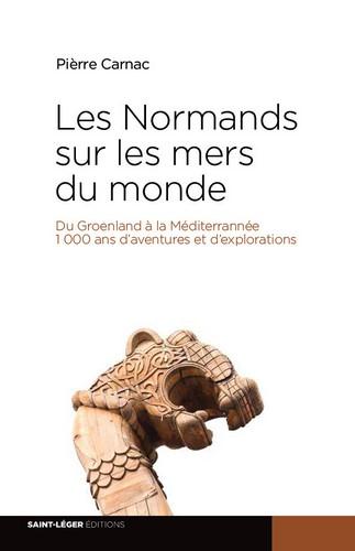 LES NORMANDS SUR LES MERS DU MONDE