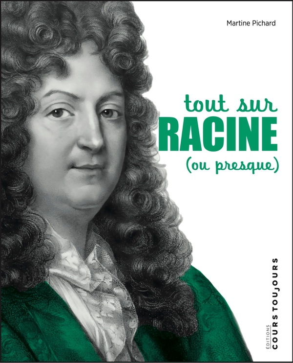 TOUT SUR RACINE (OU PRESQUE)