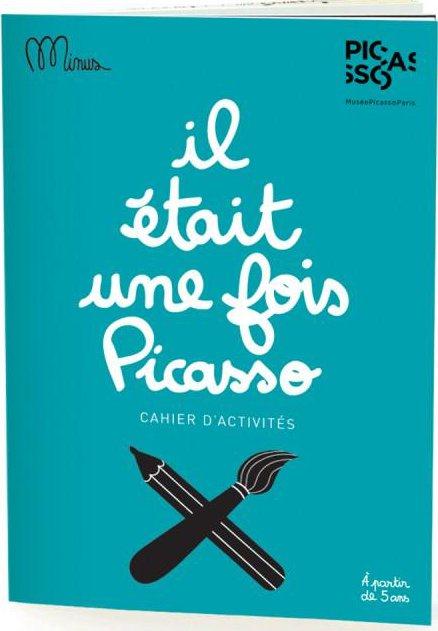 IL ETAIT UNE FOIS PICASSO