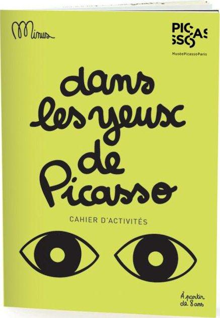 DANS LES YEUX DE PICASSO