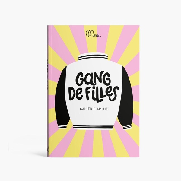 GANG DE FILLES - CAHIER D'AMITIE