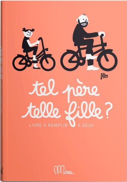 TEL PERE, TELLE FILLE ?
