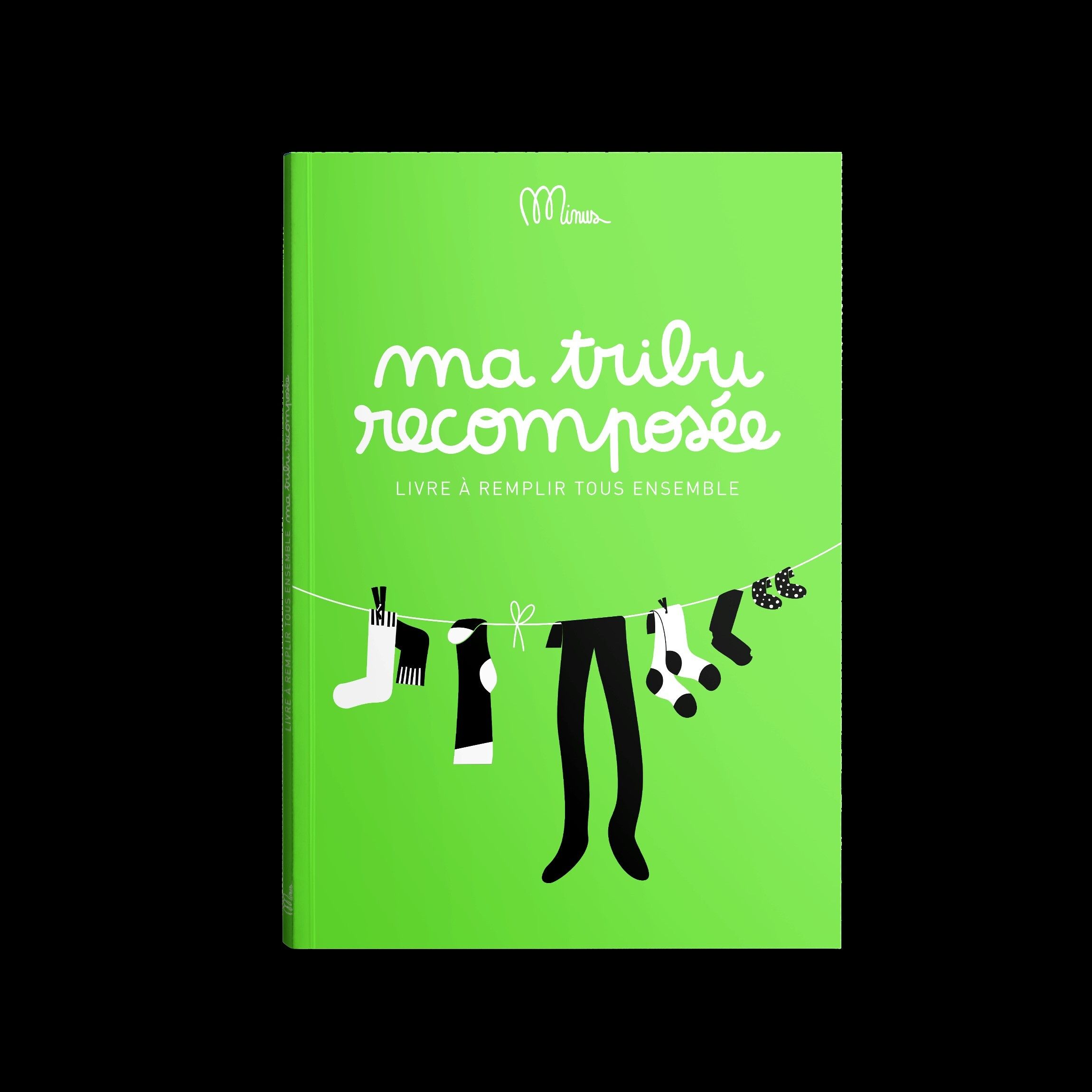 MA TRIBU RECOMPOSEE - LIVRE A REMPLIR TOUS ENSEMBLE