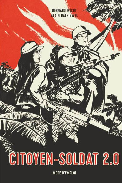 CITOYEN-SOLDAT 2.0, MODE D'EMPLOI