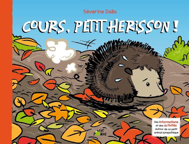 COURS, PETIT HERISSON !