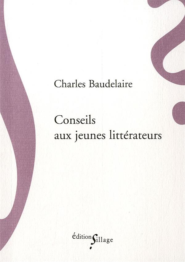 CONSEILS AUX JEUNES LITTERATEURS