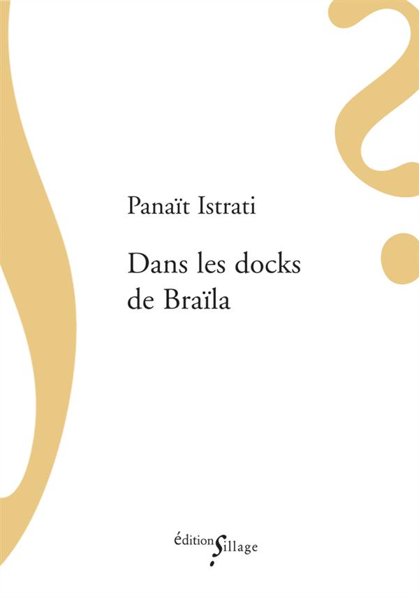 DANS LES DOCKS DE BRAILA