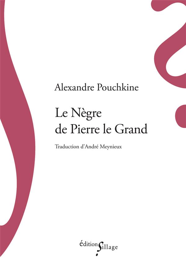 LE NEGRE DE PIERRE LE GRAND