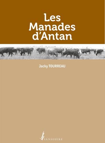LES MANADES D ANTAN