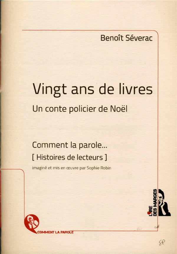 VINGT ANS DE LIVRES - UN CONTE POLICIER DE NOEL