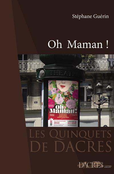 OH MAMAN !
