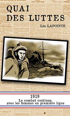 QUAI DES LUTTES - ROMAN