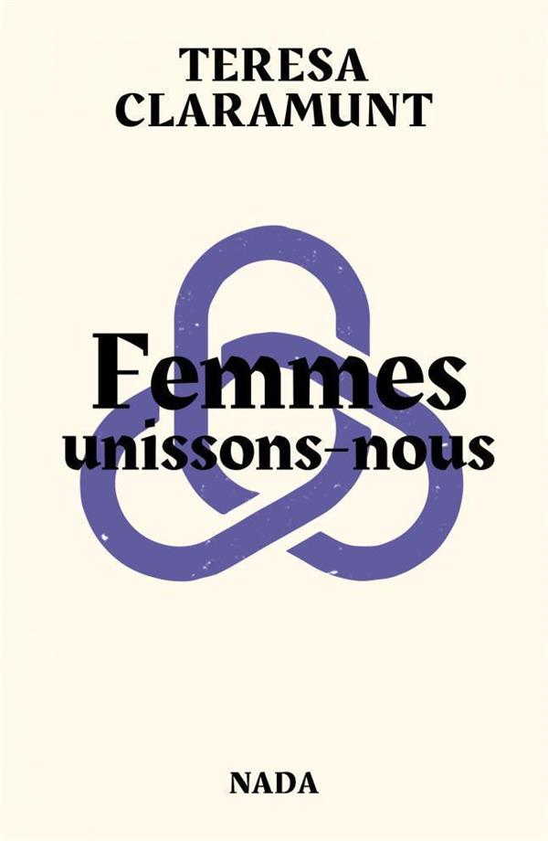 FEMMES, UNISSONS-NOUS