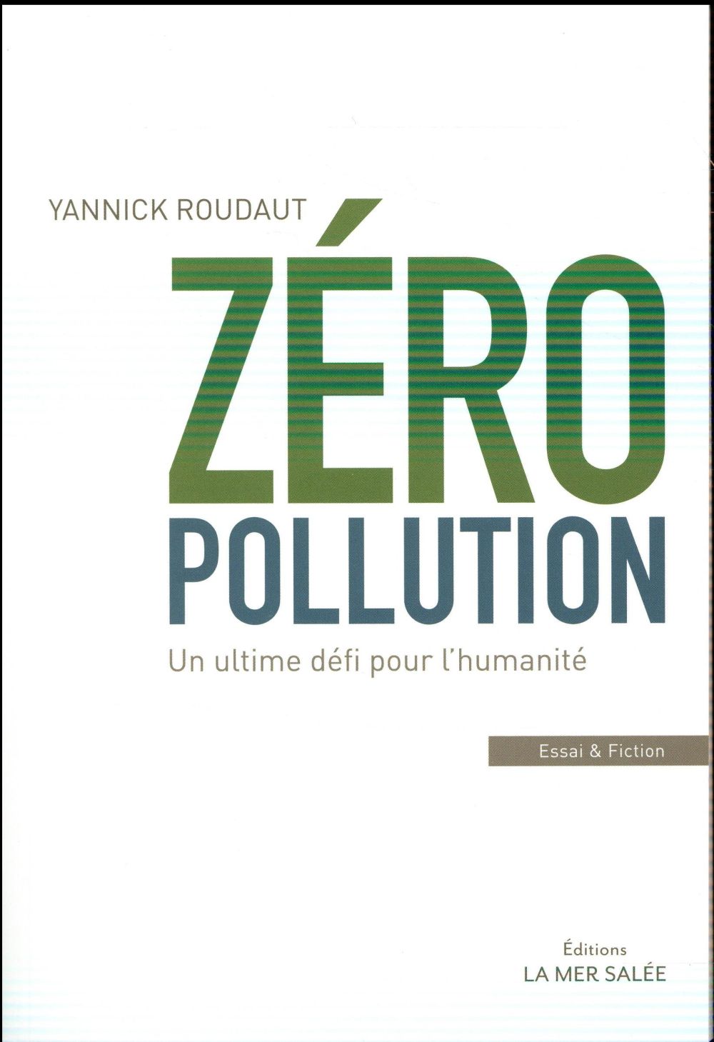 ZERO POLLUTION !
