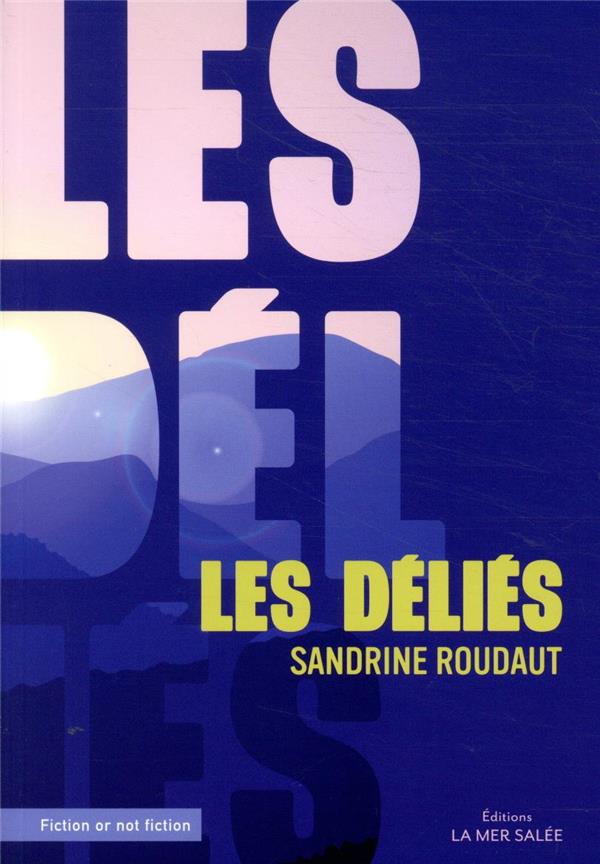 LES DELIES