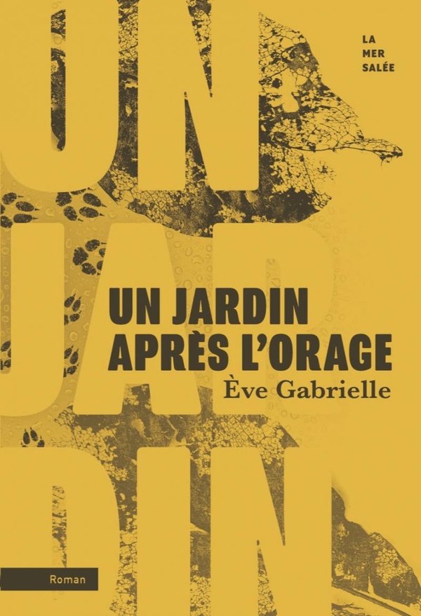 UN JARDIN APRES L'ORAGE