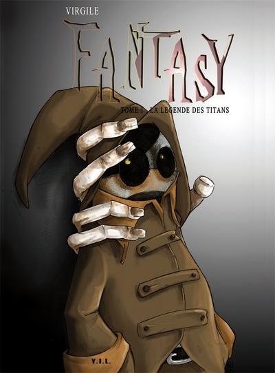 FANTASY T1 LA LEGENDE DES TITANS