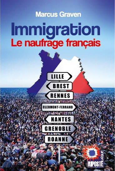 IMMIGRATION LE NAUFRAGE FRANCAIS
