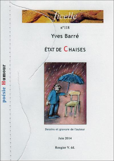 ETAT DE CHAISES - YVES BARRE, ILL. YVES BARRE