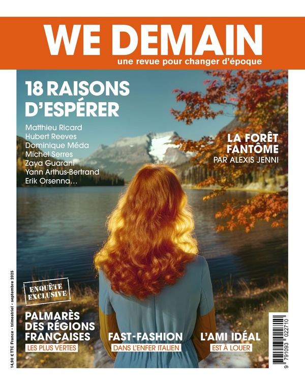 WE DEMAIN N 51 : 18 RAISONS D'ESPERER - SEPTEMBRE 2025