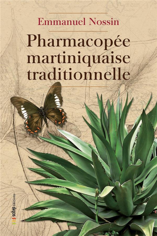 PHARMACOPEE MARTINIQUAISE TRADITIONNELLE