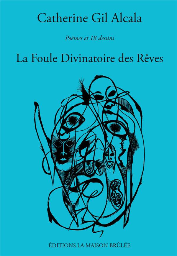 LA FOULE DIVINATOIRE DES REVES