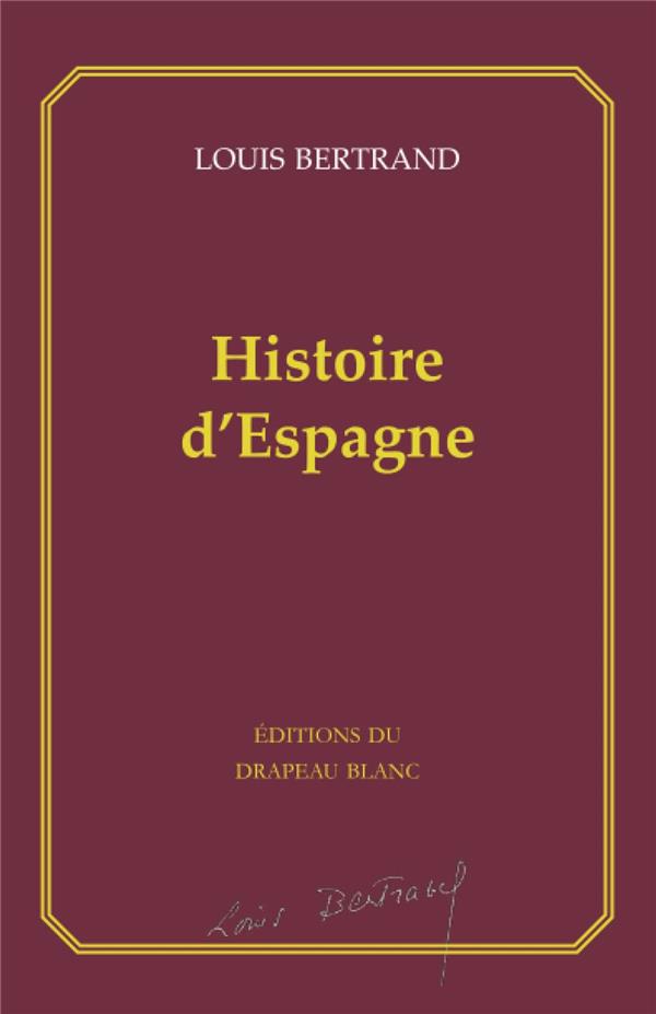 HISTOIRE D'ESPAGNE