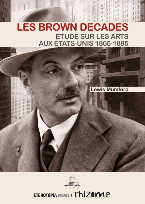 THE BROWN DECADES, ESSAI SUR LES ARTS EN AMERIQUE 1865-1895