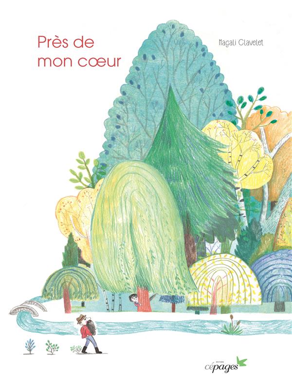 PRES DE MON COEUR