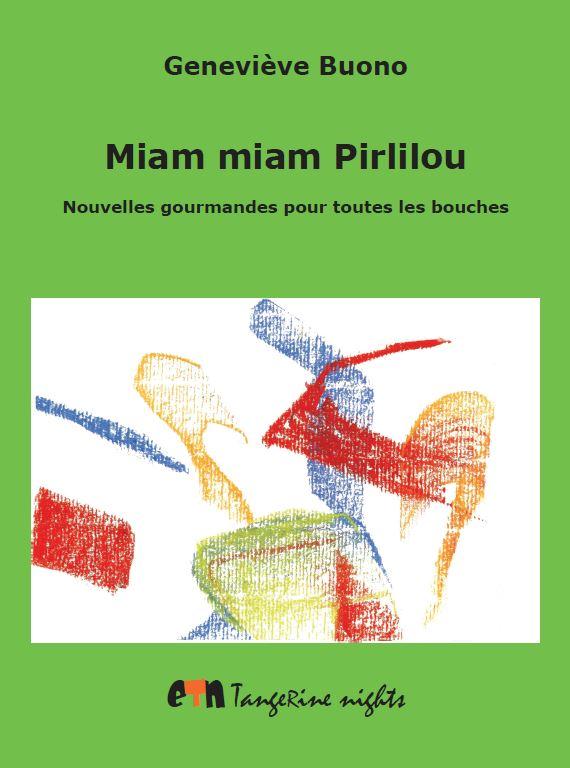 MIAM MIAM PIRLILOU