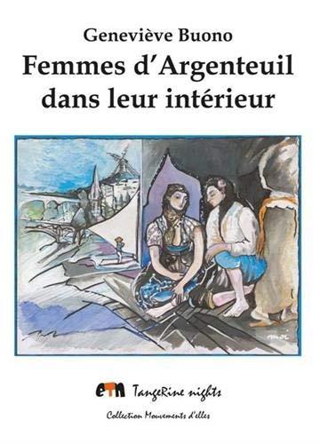 FEMMES D'ARGENTEUIL DANS LEUR INTERIEUR