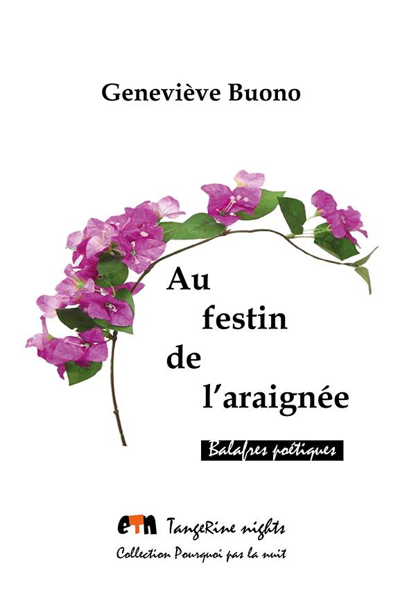 AU FESTIN DE L'ARAIGNEE - BALAFRES POETIQUES