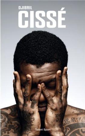 DJIBRIL CISSE UN LION NE MEURT JAMAIS