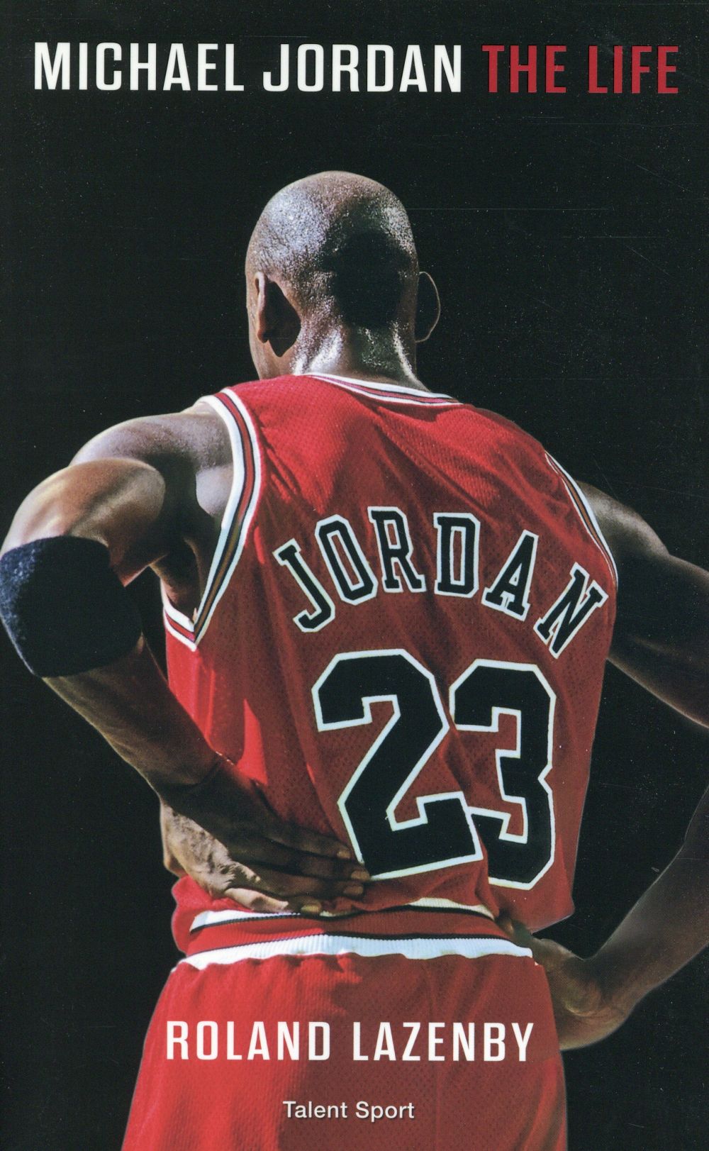 MICHAEL JORDAN THE LIFE