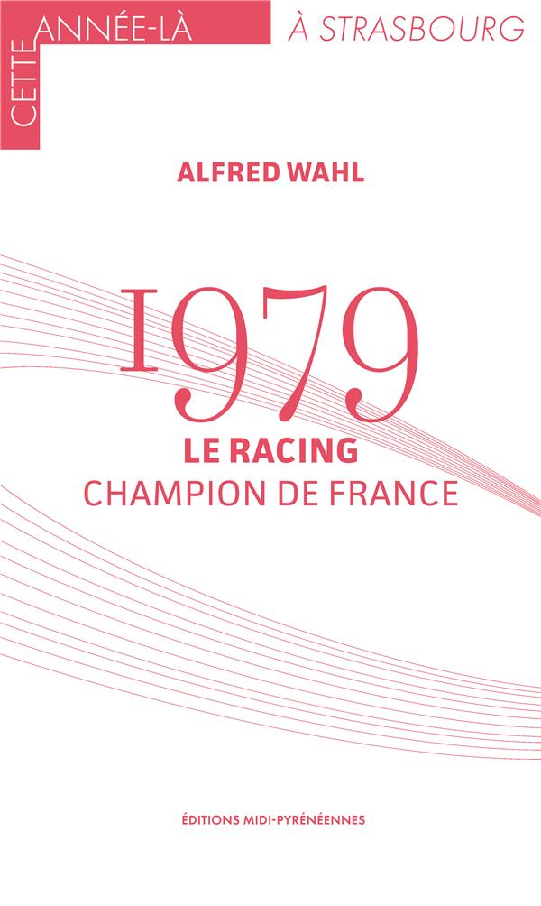 1979 LE RACING CHAMPION DE FRANCE