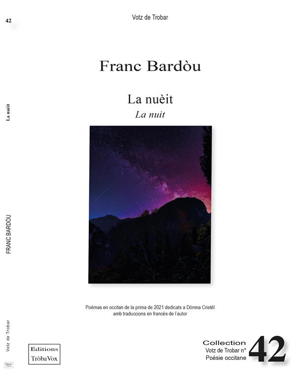 LA NUEIT - LA NUIT - POEMES EN OCCITAN TRADUITS EN FRANCAIS