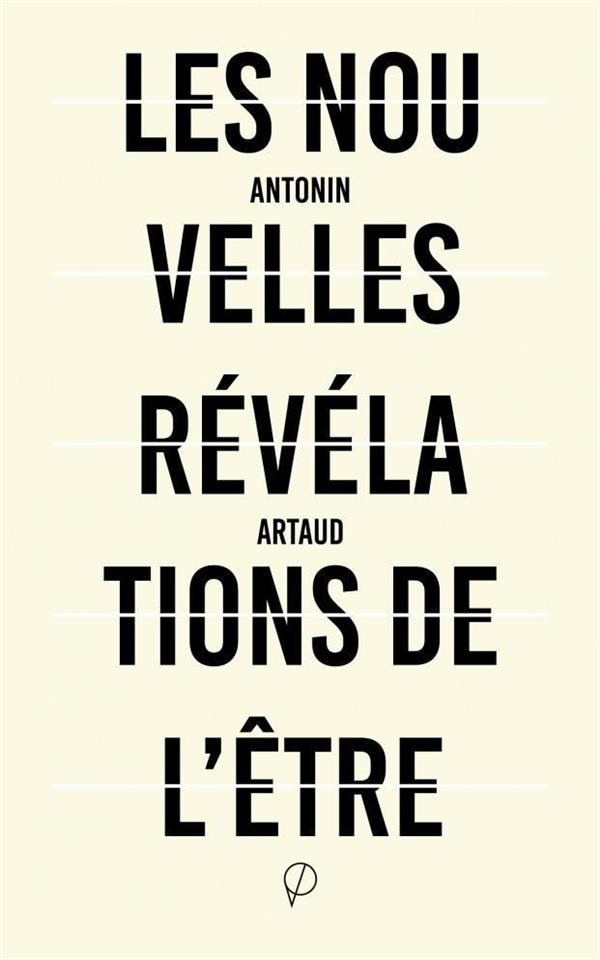 NOUVELLES REVELATIONS DE L'ETRE (LES) - SUIVI DE LETTRES ET DE SORTS (1937)