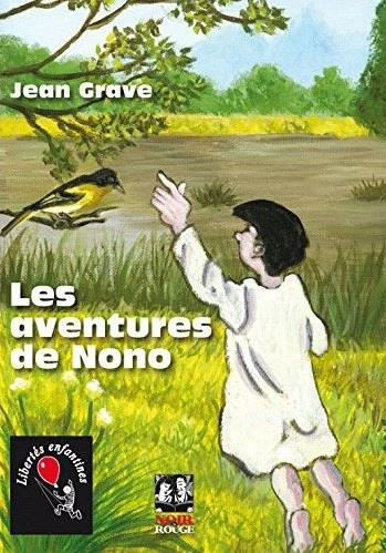 AVENTURES DE NONO (LES)